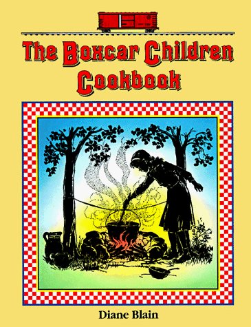 Kathy Tucker Eileen M. Neill Diane Blain The Boxcar Children Cookbook 