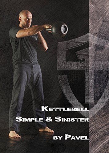 Pavel Tsatsouline/Kettlebell Simple & Sinister