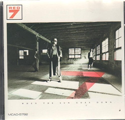 Red 7/When The Sun Goes Down