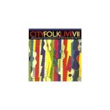 Old 97's Rachael Yamagata The Damnwells Rufus Wain City Folk Live Vii 