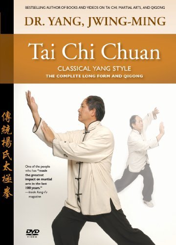Jwing Ming Yang Tai Chi Chuan Classical Yang Style 