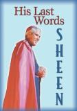 His Last Words Fulton J. Sheen 