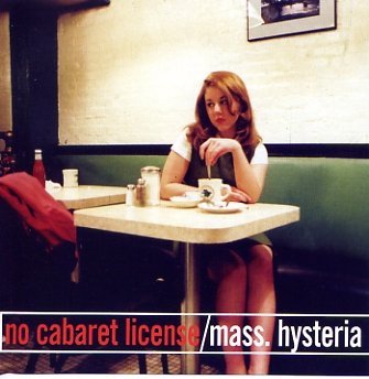 Mass. Hysteria No Cabaret License 