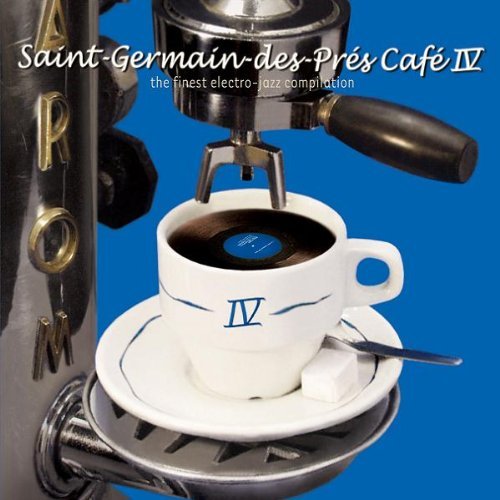 Saint Germain Des Pres Cafe/Vol. 4-Saint Germain Des Pres Cafe