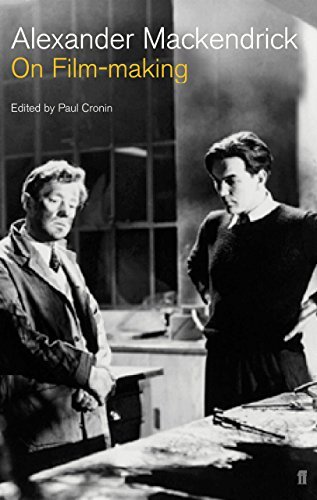 Cronin, Paul Mackendrick, Alexander/On Film-Making: An Introduction To The Craft Of Th