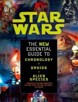 Daniel Wallace/Star Wars@The New Essential Guide To Chronology, Droids, & Alien Species