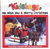 Kidsongs We Wish You A Merry Christmas 