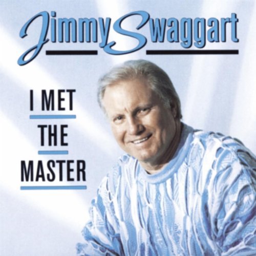 Jimmy Swaggart I Met The Master 