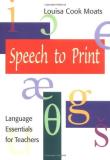 Louisa Cook Moats Speech To Print Language Essentials For Teachers Sample Exercise 