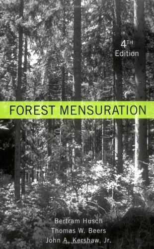 Bertram Husch Forest Mensuration 0004 Edition; 