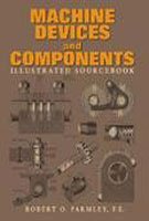 Robert O. Parmley Machine Devices And Components Illustrated Sourceb 
