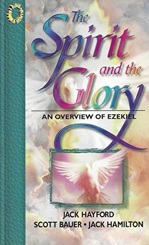The Spirit And The Glory With Jack Hayford 