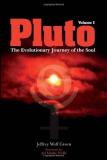 Jeffrey Wolf Green Pluto The Evolutionary Journey Of The Soul Volume 1 0002 Edition;revised 