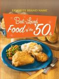 Publications International Favorite Brand Name Best Loved Food Of The '50s 