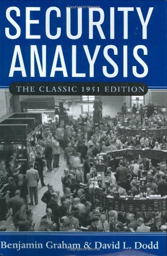 Benjamin Graham Security Analysis Principles And Technique 