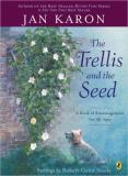 Jan Karon The Trellis And The Seed 