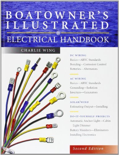 Charlie Wing Boatowner's Illustrated Electrical Handbook 0002 Edition; 