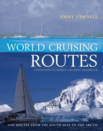 Jimmy Cornell World Cruising Routes 0006 Edition; 