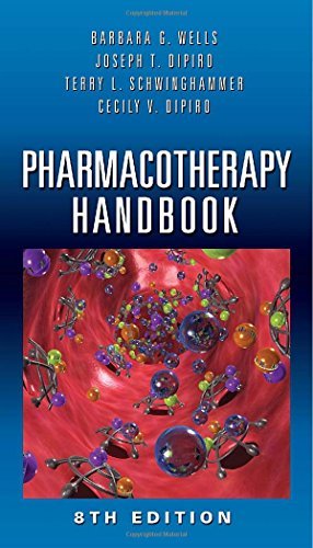 Barbara G. Wells Pharmacotherapy Handbook 0008 Edition; 