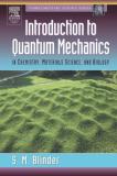 Sy M. Blinder Introduction To Quantum Mechanics In Chemistry Materials Science And Biology 