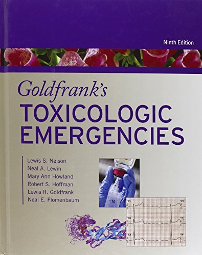 Lewis S. Nelson Goldfrank's Toxicologic Emergencies 0009 Edition; 