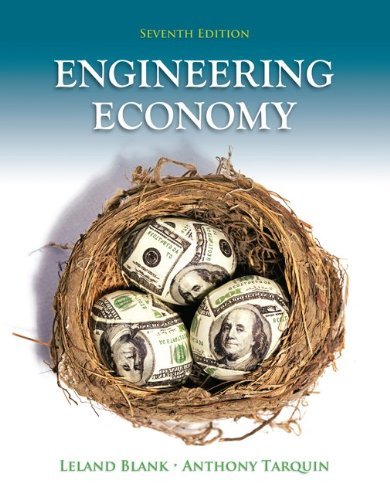 Leland T. Blank Engineering Economy 0007 Edition; 