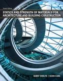 Barry Onouye Statics And Strength Of Materials For Architecture 0004 Edition;revised 