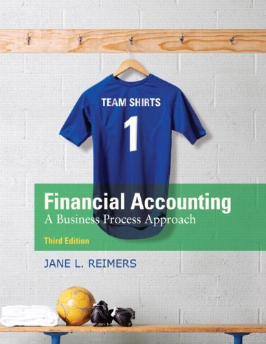 Jane Reimers Financial Accounting A Business Process Approach 0003 Edition;revised 