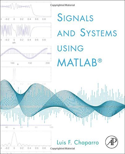 Luis Chaparro Signals And Systems Using Matlab 