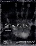 Brent E. Turvey Criminal Profiling An Introduction To Behavioral Evidence Analysis 0004 Edition; 