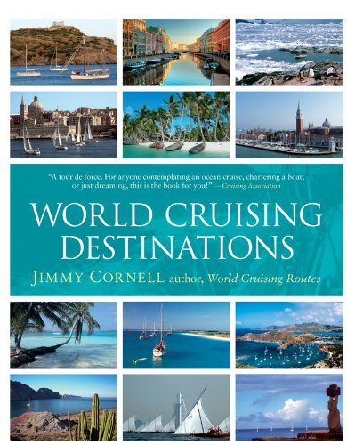 Jimmy Cornell World Cruising Destinations 