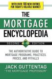 Jack Guttentag The Mortgage Encyclopedia The Authoritative Guide To Mortgage Programs Pra 0002 Edition; 