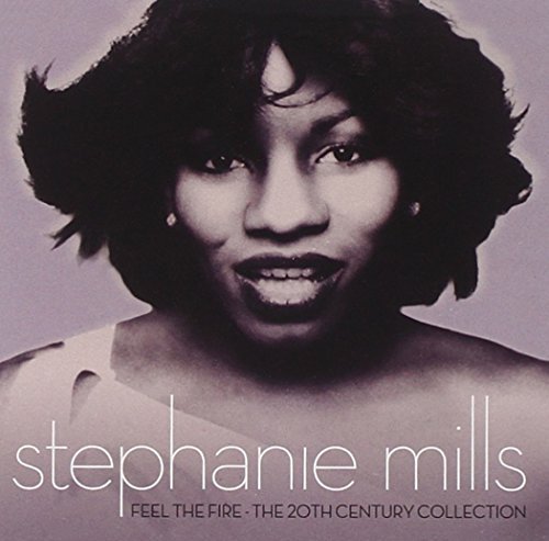 Stephanie Mills/Feel The Fire-20th Century Col@2 Cd