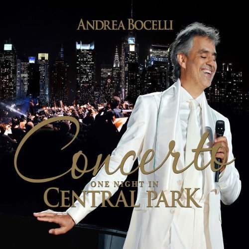 Andrea Bocelli Concerto One Night In Central 