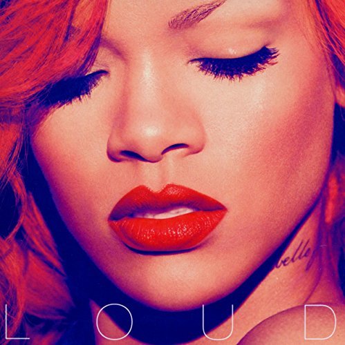 Rihanna/Loud