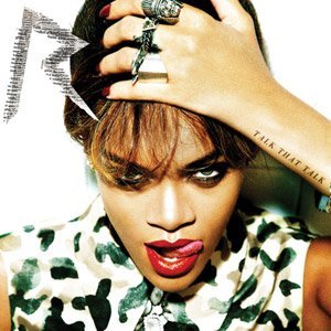 Rihanna Talk That Talk Explicit Version 