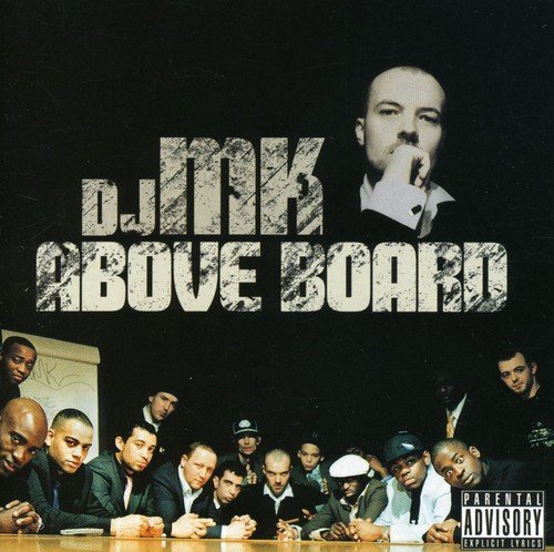 Dj Mk/Above Board@Import-Gbr