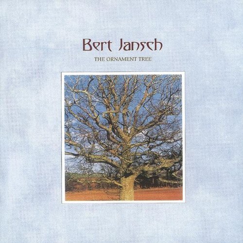 Bert Jansch/Ornament Tree