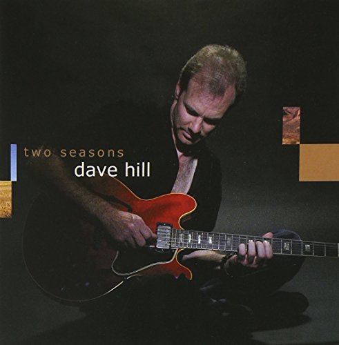 Dave Hill Two Seasons 
