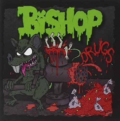 Bishop/Drugs