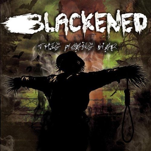 Blackened/This Means War