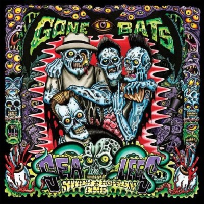 Stitch Hopeless & The Sea Legs/Gone Bats