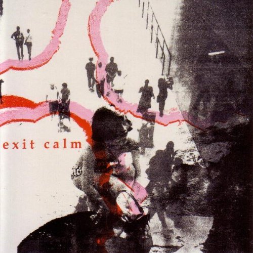 Exit Calm/Exit Calm@Import-Gbr