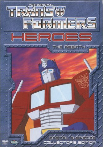 Heroes-Rebirth Parts 1-3/Transformers@Clr/5.1@Chnr