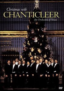 Chanticleer Christmas With Chanticleer Or Chanticleer 