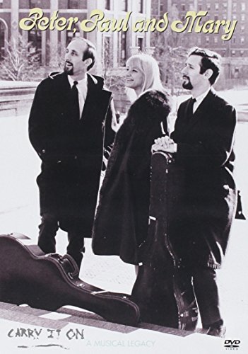 PETER PAUL & MARY/Peter,Paul & Mary@Carry It On - A Musical Legacy