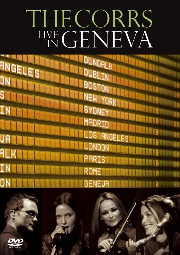 Corrs Live In Geneva 