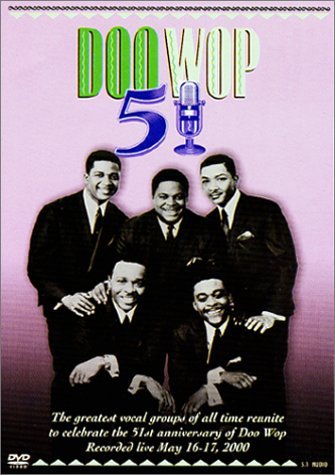 Doo Wop 51/Doo Wop 51@Johnson/Ballard/Clovers/Butler@Orioles/Diamonds/Hendricks