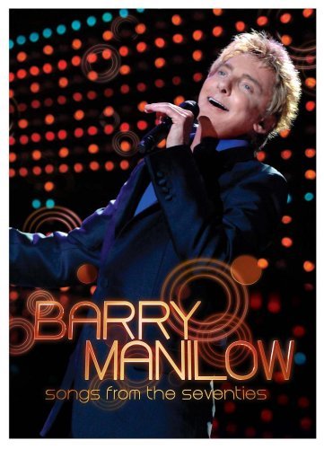 Barry Manilow Songs From The Seventies 2 DVD 