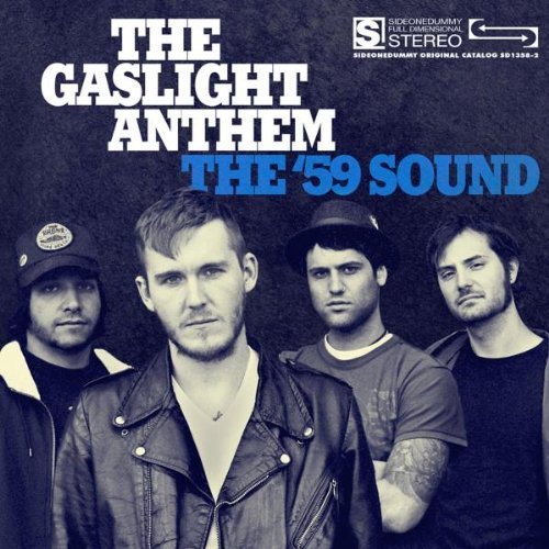 Gaslight Anthem/'59 Sound